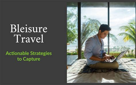 What No One Told You About ‘Bleisure’ Trips — and How to Make Them Work image 42 Velvet Voyage